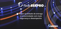 Rede Serpro: conectividade e serviços exclusivos para governo