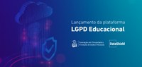 Governo lança plataforma de educação em LGPD