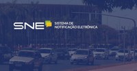 SNE amplia controle e transparência para órgãos autuadores com novas funcionalidades