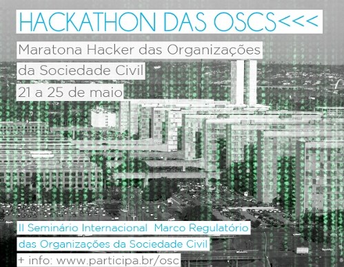 A integração já começou. Hackathon vai até o dia 25 de maio.